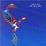 Chris Rea - The Blue Cafe