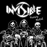 Invisible - Heavy Metal