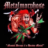 Metalmorphose - Nossa Droga e o Heavy Metal