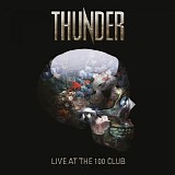 Thunder - Live at the 100 Club