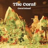 The Coral - Coral Island