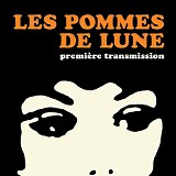 Les Pommes De Lune - PremiÃ¨re Transmission