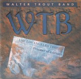 Walter Trout Band - Prisoner Of A Dream