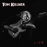 Tom Killner - Live