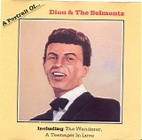 Dion & the Belmonts - Dion & the Belmonts - a Portrait Of