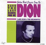 Dion & the Belmonts - Save the Last Dance for Me