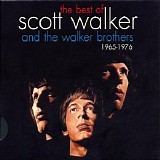 Scott Walker & the Walker Brothers - The Best Of 1965 - 1976