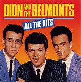 Dion & the Belmonts - All the Hits