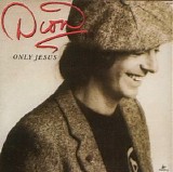 Dion Dimucci - Only Jesus