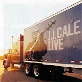 J.J. Cale - J.J. Cale Live