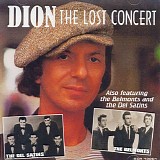 Dion & the Belmonts - The Lost Concert