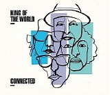 King Of The World - Connected