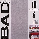 Bad Company - 10 From 6