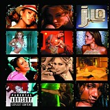 Jennifer Lopez - J To Tha L-O! The Remixes