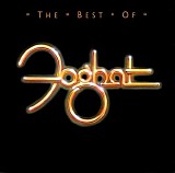 Foghat - The Best of Foghat