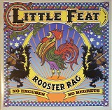 Little Feat - Rooster Rag