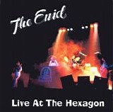 Enid, The - Live At The Hexagon