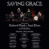 Saving Grace featuring Robert Plant & Suzi Dian - UK Tour. Live In London