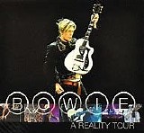 David Bowie - A Reality Tour