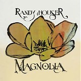 Randy Houser - Magnolia