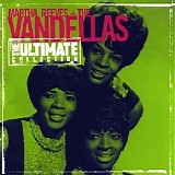 Martha Reeves & The Vandellas - The Ultimate Collection