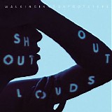 Shout Out Louds - Walking in Your Footsteps / W.I.Y.F. (Dust Into Diamonds) - Single