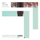 Kacy Moon & Blanee - Around the World (Single)