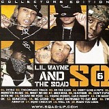 Lil Wayne & The Sqad - SQ6