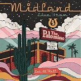 Midland - Live From The Palomino