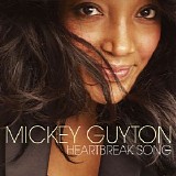 Mickey Guyton - Heartbreak Song - Single