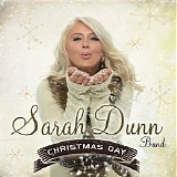 Sarah Dunn Band - Christmas Day (Single)