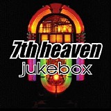 7th Heaven - Jukebox CD10