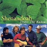 Shenandoah - Under the Kudzu