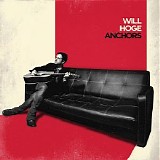 Will Hoge - Anchors