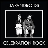 Japandroids - Celebration Rock