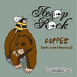 Aesop Rock - Coffee