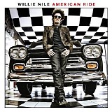 Willie Nile - American Ride