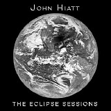 John Hiatt - The Eclipse Sessions