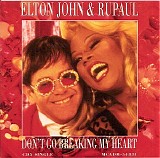 Elton John & RuPaul - Don't Go Breaking My Heart