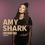 Amy Shark - Everybody Rise (Acoustic)