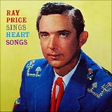 Ray Price - Sings Heart Songs