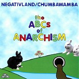 Chumbawamba & Negativland - The Abcs Of Anarchism