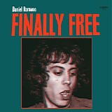 Daniel Romano - Finally Free