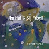 Jim Hall & Bill Frisell - Hemispheres CD1