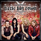 Little Big Town - A Place To Land (Expanded Edition)