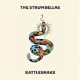 The Strumbellas - Rattlesnake