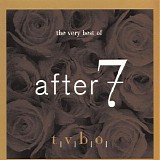 After 7 - The Very Best Of After 7