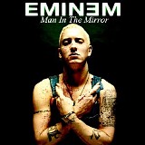 Eminem - Man in the Mirror CD3