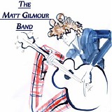 The Matt Gilmour Band - One