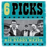 Big Daddy Weave - 6 PICKS: Essential Radio Hits EP